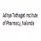 Aditya Tathagat Institute of Pharmacy